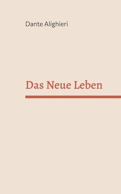 Dante Alighieri - Neue Leben, Häftad