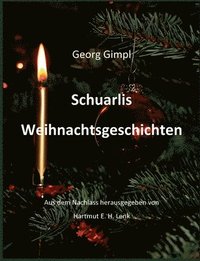 bokomslag Schuarlis Weihnachtsgeschichten