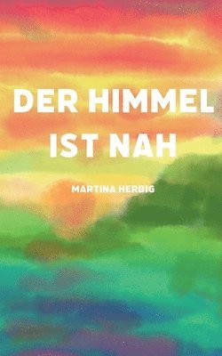 Himmel ist nah