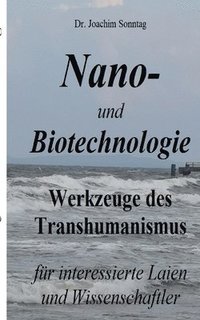 bokomslag Nano- und Biotechnologie