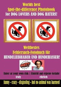 bokomslag Weltbestes Hundekacke Fehlersuch-Fotobuch für Hundeliebhaber und Hundehasser!