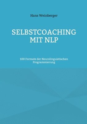 Selbstcoaching mit NLP 1