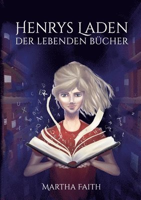 bokomslag Henrys Laden der lebenden Bücher