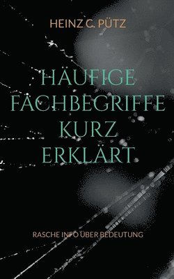 Hufige Fachbegriffe kurz erklrt 1