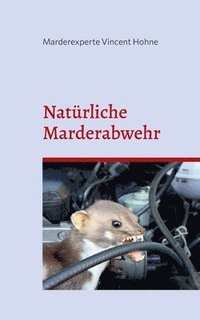 bokomslag Naturliche Marderabwehr