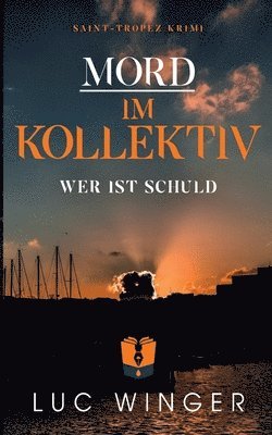 Mord im Kollektiv 1