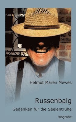Helmut Maren Mewes - Russenbalg, Häftad