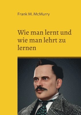 Wie man lernt und wie man lehrt zu lernen 1