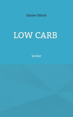 bokomslag Low Carb