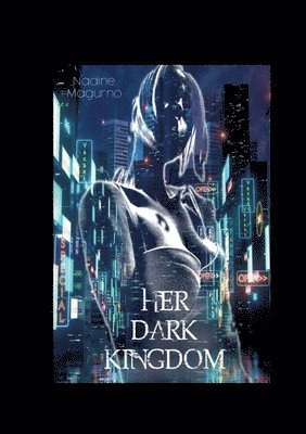 Her Dark Kingdom 1