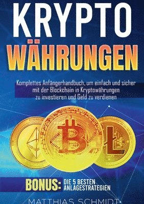 Matthias Schmidt - Kryptowährungen, Häftad