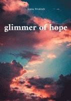 bokomslag Glimmer of hope