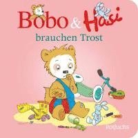 bokomslag Bobo & Hasi brauchen Trost