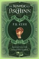 Die Kinder des Dschinn: Das Rätsel der neunten Kobra 1