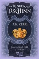 bokomslag Die Kinder des Dschinn: Das dunkle Erbe der Inka