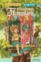 Uli Leistenschneider - Die wunderbare Florentine Feiertag: Rettet den Wald!, Inbunden