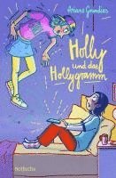bokomslag Holly und das Hollygramm