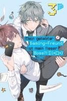 bokomslag Mein geliebter Gaming-Freund ist mein fieser Boss?! 3