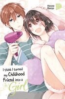 Azusa Banjo - I think I turned my Childhood Friend into a Girl 05, Häftad