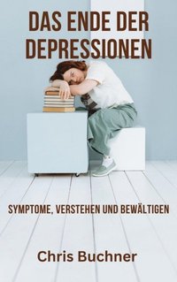 bokomslag Das Ende der Depressionen