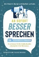 bokomslag Ab sofort besser sprechen - 700+ Techniken & Phrasen