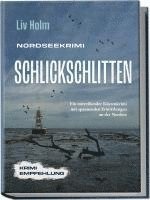 bokomslag Nordseekrimi Schlickschlitten: Ein mitreißender Küstenkrimi mit spannenden Ermittlungen an der Nordsee - Krimi Empfehlung