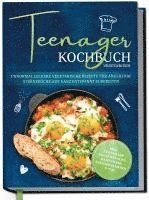 bokomslag Teenager Kochbuch vegetarisch: Unnormal leckere vegetarische Rezepte für angehende Sterneköche auf ganz entspannt zubereiten - inkl. exquisiter Pausensnacks, Partyfood, Saisonkalender u.v.m.