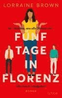 Fünf Tage in Florenz 1