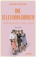 Die Telefonistinnen - Verbindungen fürs Leben 1