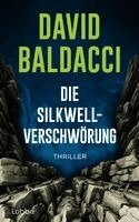 David Baldacci - Die Silkwell-Verschwörung, Inbunden