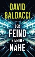 David Baldacci - Der Feind in meiner Nähe, Inbunden