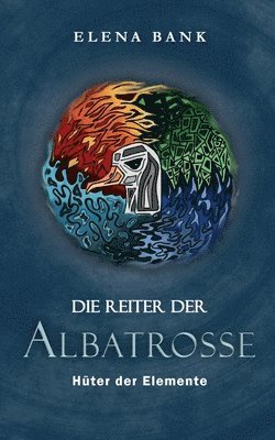 Elena Bank - Reiter der Albatrosse, Häftad