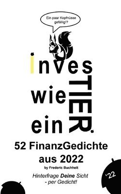 Frederic Buchheit - Investier wie ein Tier 52 FinanzGedichte aus 2022 by Frederic Buchheit, Häftad