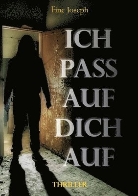 Ich pass auf dich auf 1