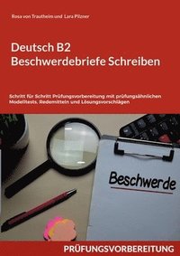 bokomslag Deutsch B2 Beschwerdebriefe Schreiben