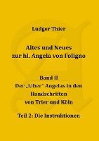 Altes und Neues zur hl. Angela von Foligno, Bd. II/2 1