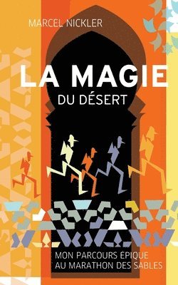 La Magie du Desert 1