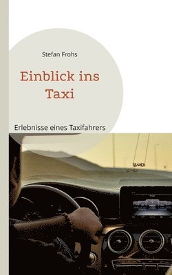 Einblick ins Taxi 1