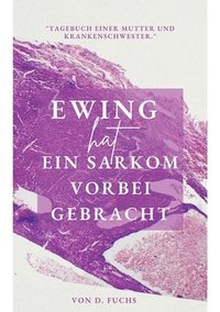 bokomslag Ewing hat ein Sarkom vorbeigebracht