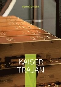 bokomslag Kaiser Trajan