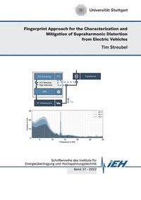 bokomslag Fingerprint Approach for the Characterization and Mitigation of Supraharmonic Distortion from Electric Vehicles