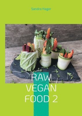 bokomslag Raw Vegan Food 2