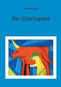 bokomslag Der Chachapoya