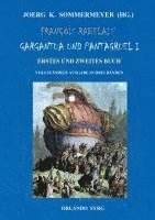 bokomslag François Rabelais' Gargantua und Pantagruel I