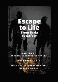bokomslag Escape to Life