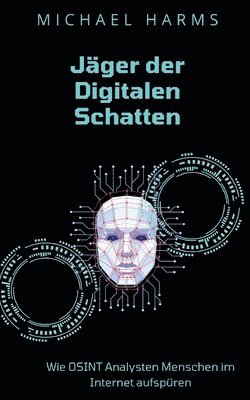 bokomslag Jger der Digitalen Schatten