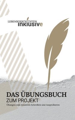 Lebensgeschichten inklusiv(e) 1