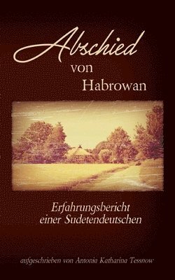 Abschied von Habrowan 1