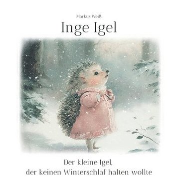 Markus Weiß - Inge Igel, Häftad