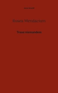 bokomslag Rosea Mendacium